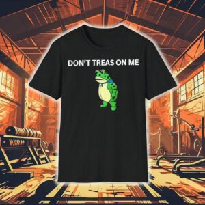 Portland Frog Don’t Treas On Me Shirt