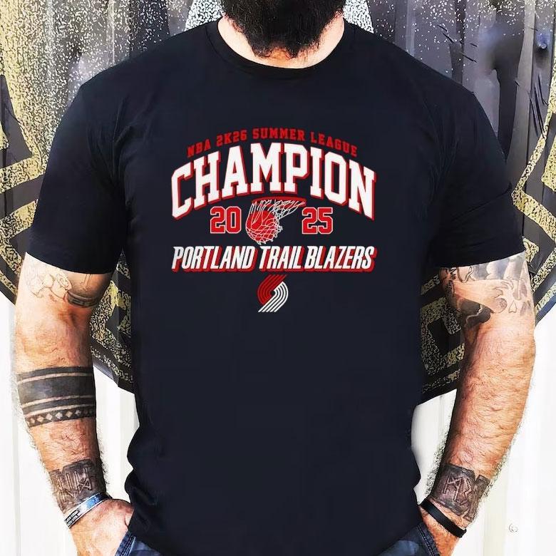 Portland Trail Blazers Nba 2k26 Summer League 2025 Las Vegas Champions Shirt Portland Trail Blazers Nba 2k26 Summer League 2025 Las Vegas Champions Shirt