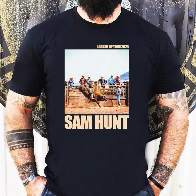 Sam Hunt Locked Up Tour 2024 Shirt Sam Hunt Locked Up Tour 2024 Shirt