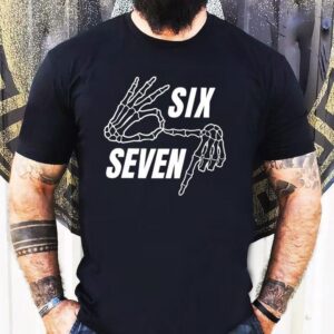 Skeleton Hands Six Seven Shirt
