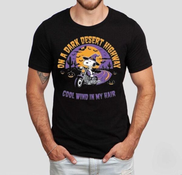Snoopy On The Dark Desert Highway Cool Wind In My Hair Halloween 2025 Shirt