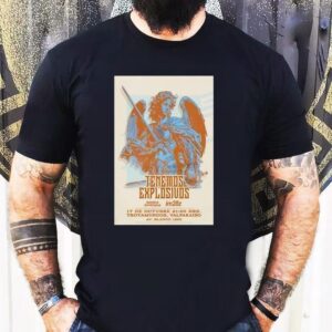 Tenemos Explosivos Banda Invitada Im28z 17 De Octubre Trotamundos Valparaiso Valparaiso Shirt