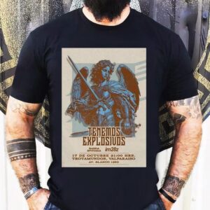 Tenemos Explosivos Trotamundos Valparaiso Chile October 17 2025 Shirt