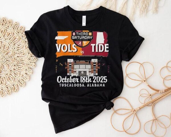 Tennessee Vs Alabama Third Saturday October 18th 2025 Shirt