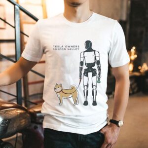 Tesla Owners Silicon Valley Robot With Dog Tshirt