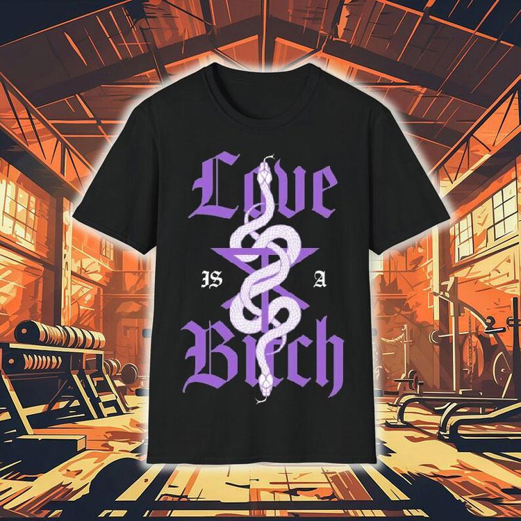 The Rasmus Love Is A Bitch Snake Shirt The Rasmus Love Is A Bitch Snake Shirt