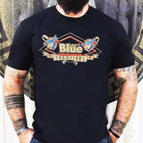 Toronto Blue Jays Labatt Blue 92 93 Salutes Our Back To Back Champions Shirt