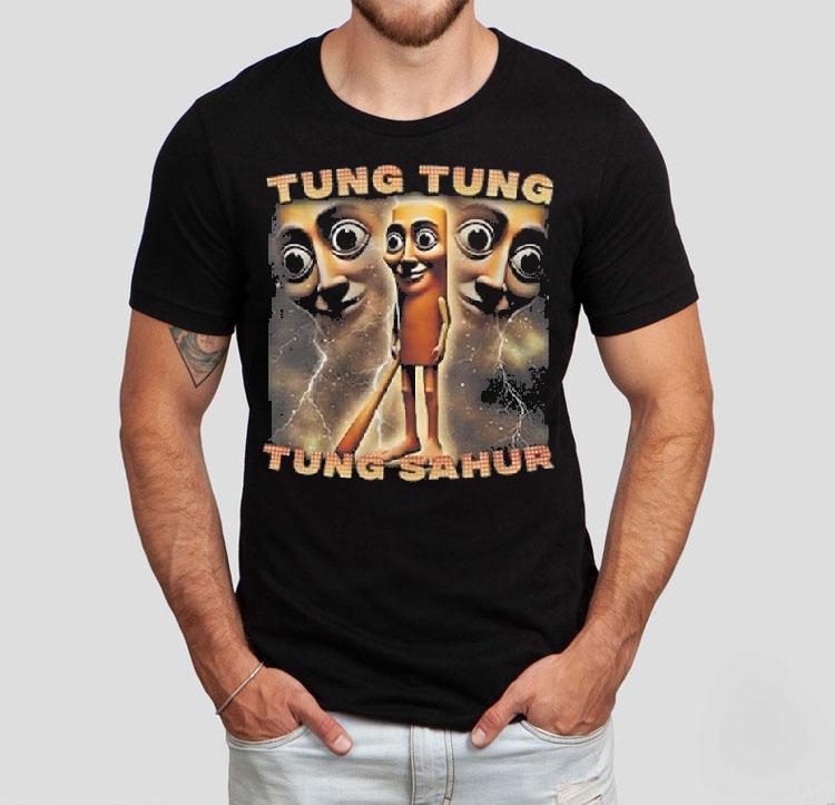 Tung Tung Tung Sahur Shirt Tung Tung Tung Sahur Shirt
