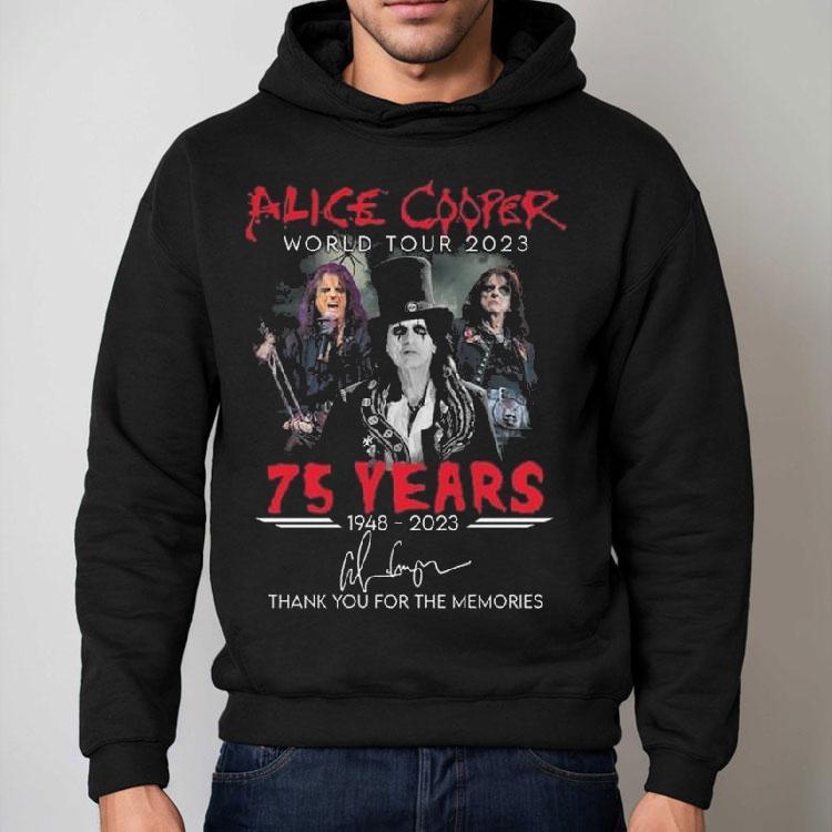 Alice Cooper World Tour 2023 75 Years 1948-2023 Thank You For The Memories Signature Shirt Alice Cooper World Tour 2023 75 Years 1948-2023 Thank You For The Memories Signature Shirt