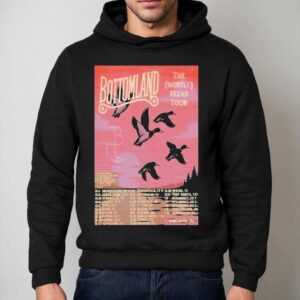 Bottomland The Mostly Texas Tour Dates Hoodie