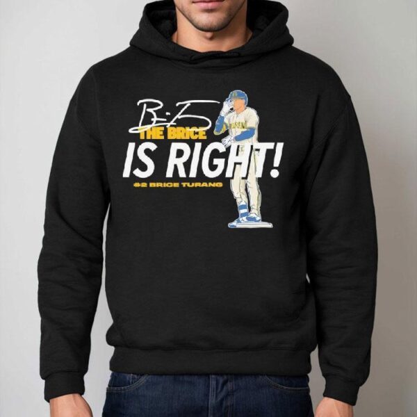 Brice Turang Milwaukee Brewers The Brice Is Right Baseball Mlb Signature Shirt