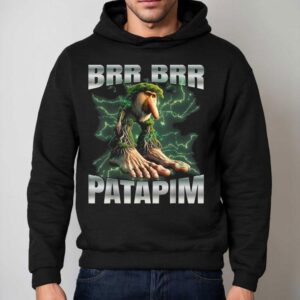 Brr Brr Patapim Hoodie