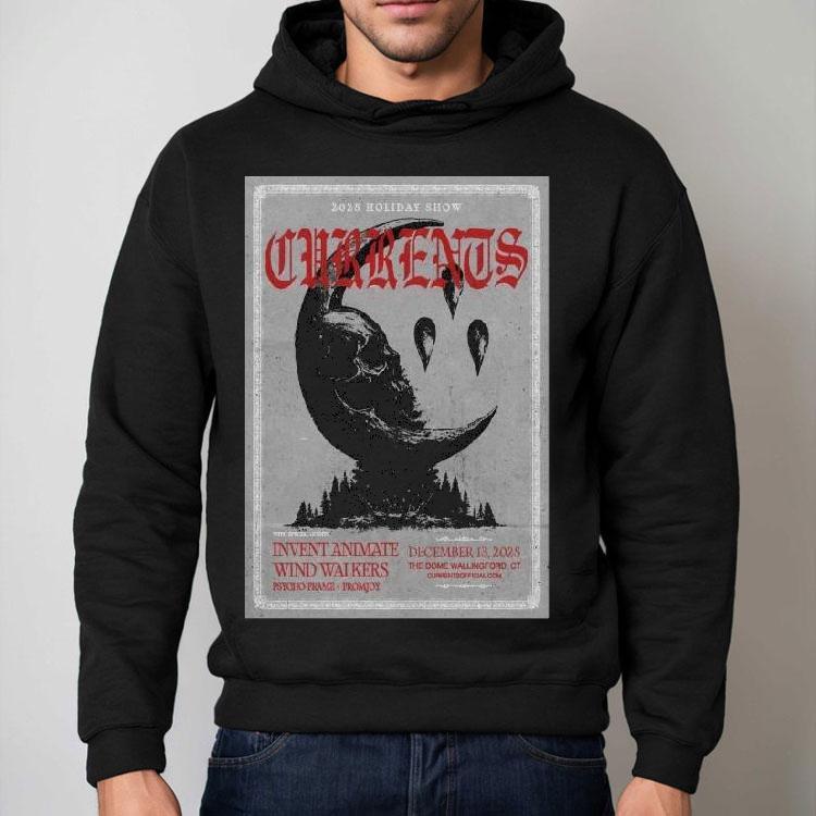 Currents December 13 2025 Wallingford, Ct Shirt Currents December 13 2025 Wallingford, Ct Shirt