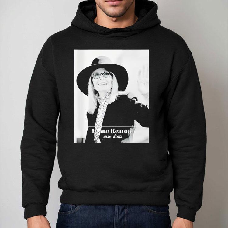 Diane Keaton 1946 2025 Die Shirt Diane Keaton 1946 2025 Die Shirt