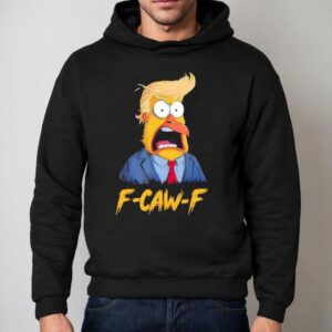 F Caw F Funny Trump Chicken Rooster Meme Hoodie