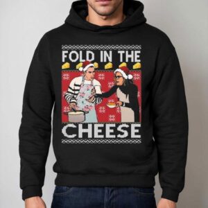 Fold In The Cheese Schitt's Creek Ugly Christmas 2025 Shirt 2 Fold In The Cheese Schitt S Creek Ugly Christmas Hoodie