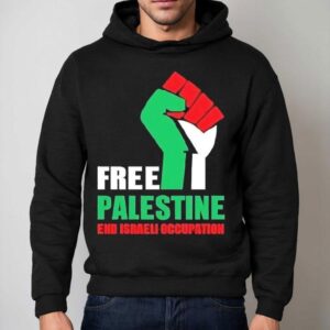 Free Palestine End Israeli Occupation Hoodie
