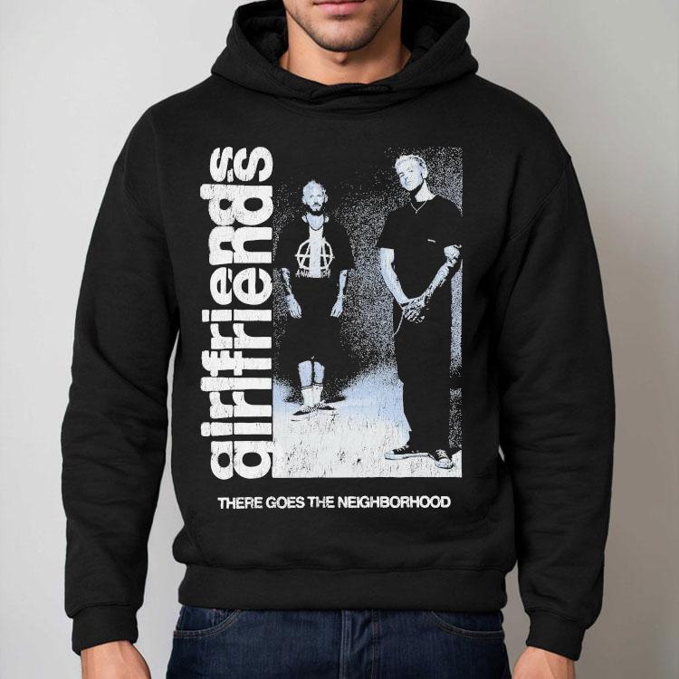 Girlfriends There Goes The Neighborhood Photo Shirt Girlfriends There Goes The Neighborhood Photo Shirt