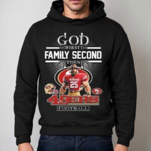 God First Family Second Then San Francisco Ers Football Mascot Hoodie