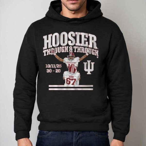 Indiana Hoosiers Through Through 2025 Shirt