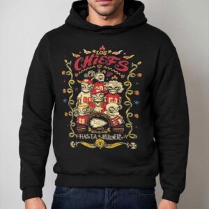 Kansas City Chiefs Hasta La Muerte Graphic Shirt 2 Kansas City Chiefs Hasta La Muerte Graphic Hoodie