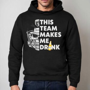 Las Vegas Raiders Skull Helmet This Team Makes Me Drink Beer Shirt 2 Las Vegas Raiders Skull Helmet This Team Makes Me Drink Beer Hoodie