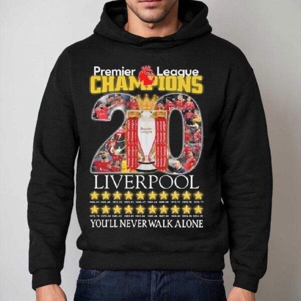 Liverpool Premier League Champions 20 Stars You’ll Never Walk Alone Shirt