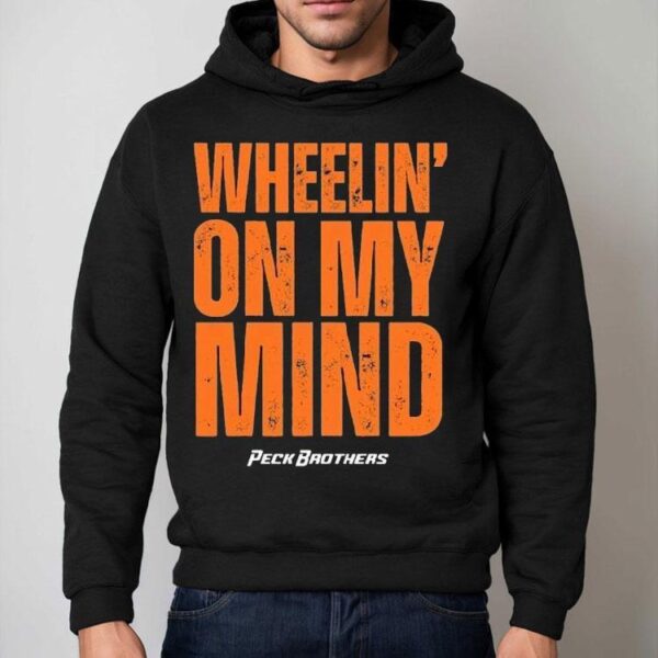Peck Brothers Wheelin’ On My Mind Shirt