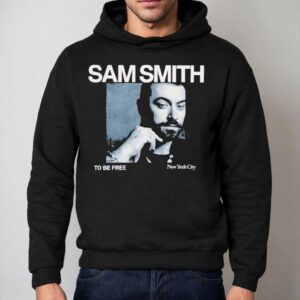 Sam Smith To Be Free In New York City Photo Shirt 2 Sam Smith To Be Free In New York City Photo Hoodie