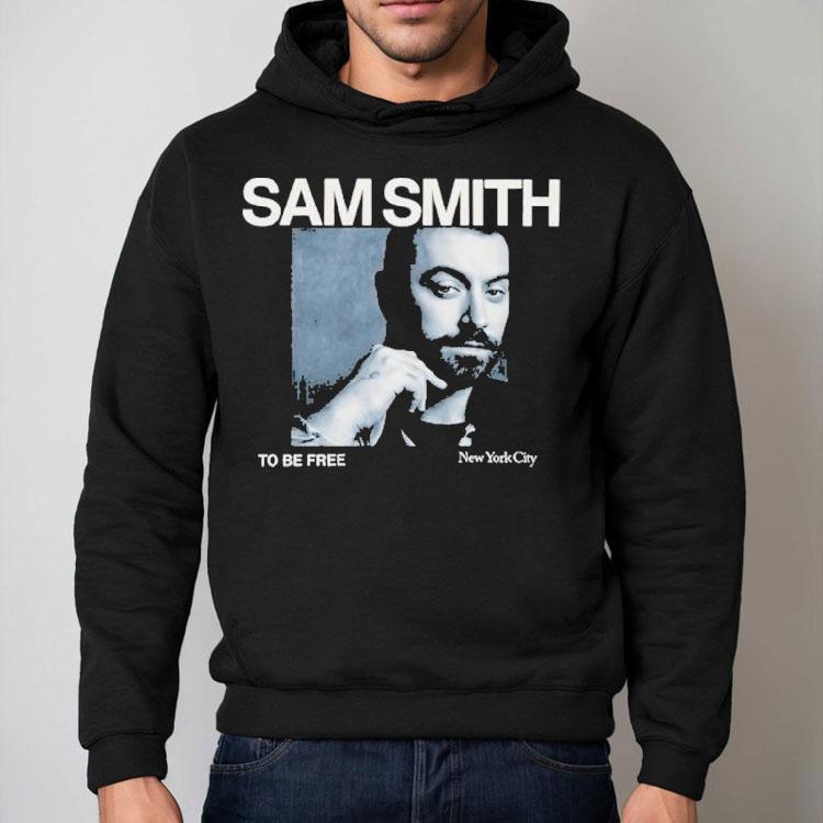 Sam Smith To Be Free In New York City Photo Shirt Sam Smith To Be Free In New York City Photo Shirt