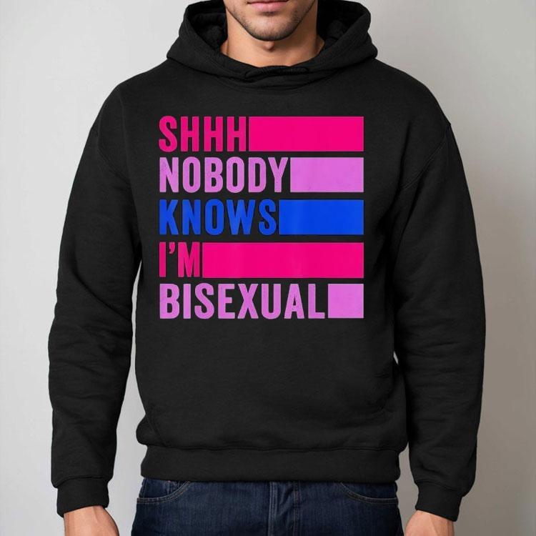Shhh Nobody Knows I’m Bisexual Shirt Shhh Nobody Knows I’m Bisexual Shirt