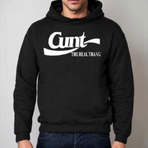 Slash Cunt The Real Thang Hoodie