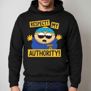 South Park Cartman Respect My Authority Shirt 2 South Park Cartman Respect My Authority Hoodie