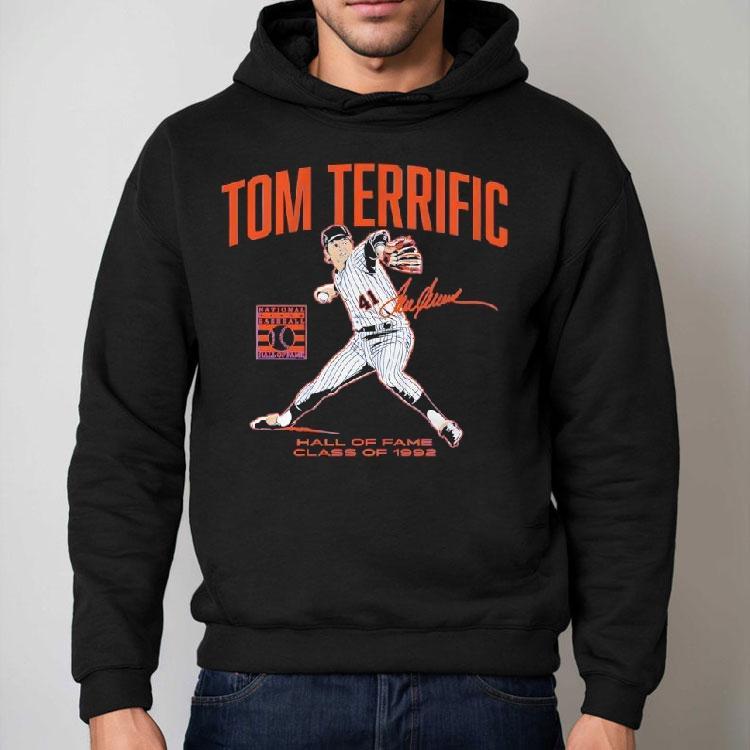 Tom Seaver Tom Terrific Hall Of Fame Class Of 1992 Baseball Signature Shirt Tom Seaver Tom Terrific Hall Of Fame Class Of 1992 Baseball Signature Shirt