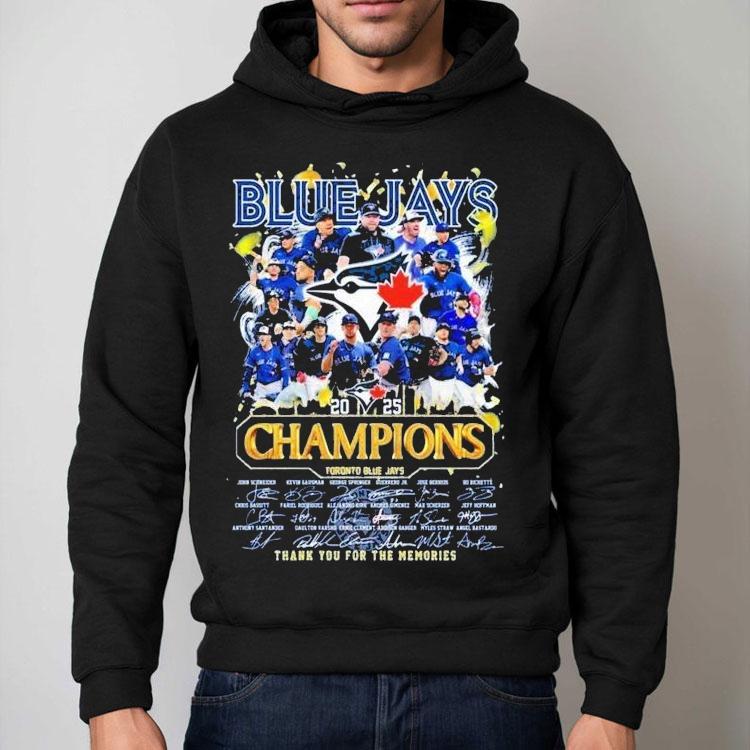 Toronto Blue Jays 2025 Champions Thank You For The Memories Signatures Shirt Toronto Blue Jays 2025 Champions Thank You For The Memories Signatures Shirt