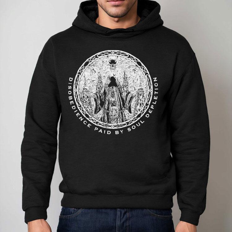 Tribal Gaze Disobedience Paid By Soul Depletion Shirt Tribal Gaze Disobedience Paid By Soul Depletion Shirt
