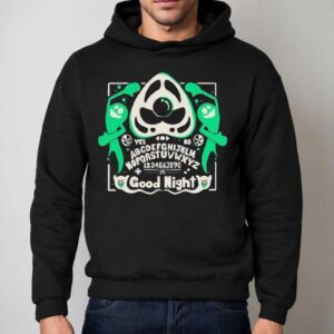 Will Desiner All Fun And Games Good Night Shirt 2 Will Desiner All Fun And Games Good Nigh Hoodie