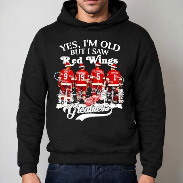 Yes I’m Old But I Saw Detroit Red Wings Greatness Legends Christmas Signatures Shirt
