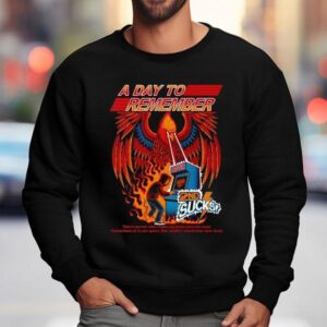A Day To Remember Nd Sucks Sweatshirt