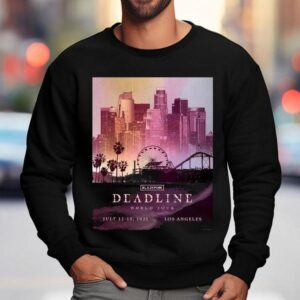 Blackpink Deadline World Tour 2025 Exclusive For Los Angeles On July 12-13 2025 Shirt 3 Blackpink Deadline World Tour Exclusive For Los Angeles On July Sweatshirt