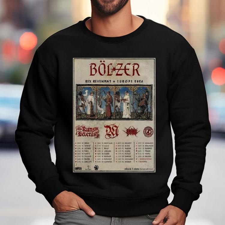 Bolzer Band Rex Revenant Europe Tour 2026 Shirt Bolzer Band Rex Revenant Europe Tour 2026 Shirt