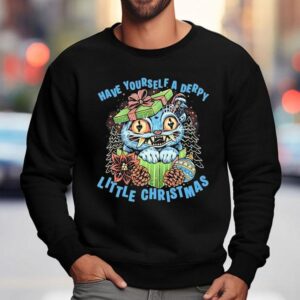 Cat Have Yourself A Derpy Little Christmas Sweatshirt
