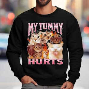 Cat My Tummy Hurts Sweatshirt