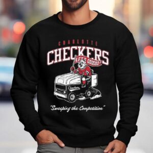 Charlotte Checkers Zamboni Sweeping The Competition Shirt 3 Charlotte Checkers Zamboni Sweeping The Competition Sweatshirt