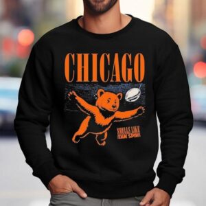 Chicago Bears Smells Like Team Spiri Sweatshirt