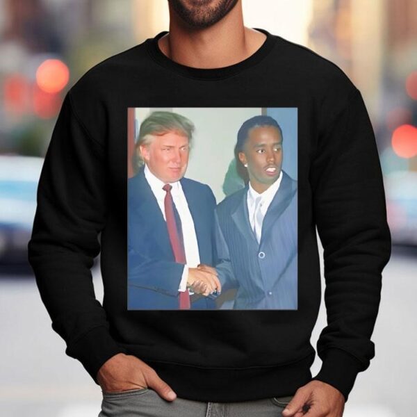 Donald Trump And Rapper Sean Diddy Combs Shirt