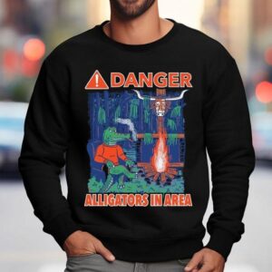Florida Gators Vs Texas Longhorns Danger Alligators In Area Masco Sweatshirt