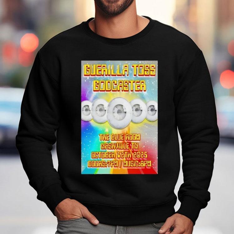 Guerilla Toss Godcaster The Blue Room Nashville Shirt Guerilla Toss Godcaster The Blue Room Nashville Shirt