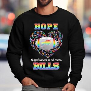 Hope Buffalo Bills Fight Cancer In All Colors Shirt 3 Hope Buffalo Bills Fight Cancer In All Colors Sweatshirt