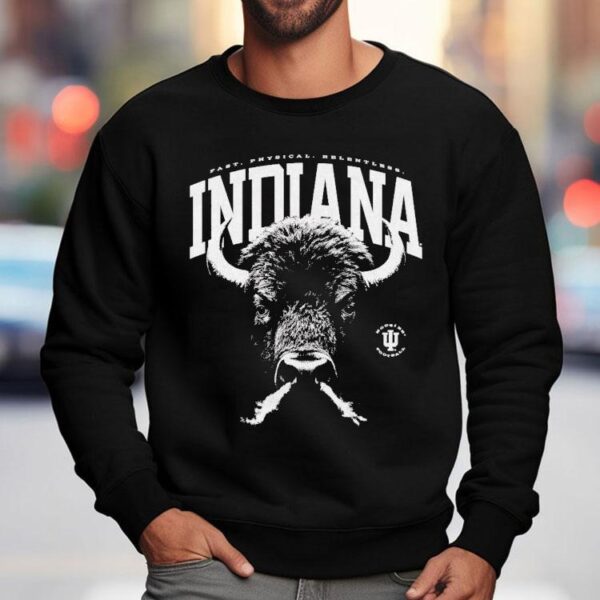 Indiana Hoosiers Fast Physical Relentless Bison Mascot Shirt